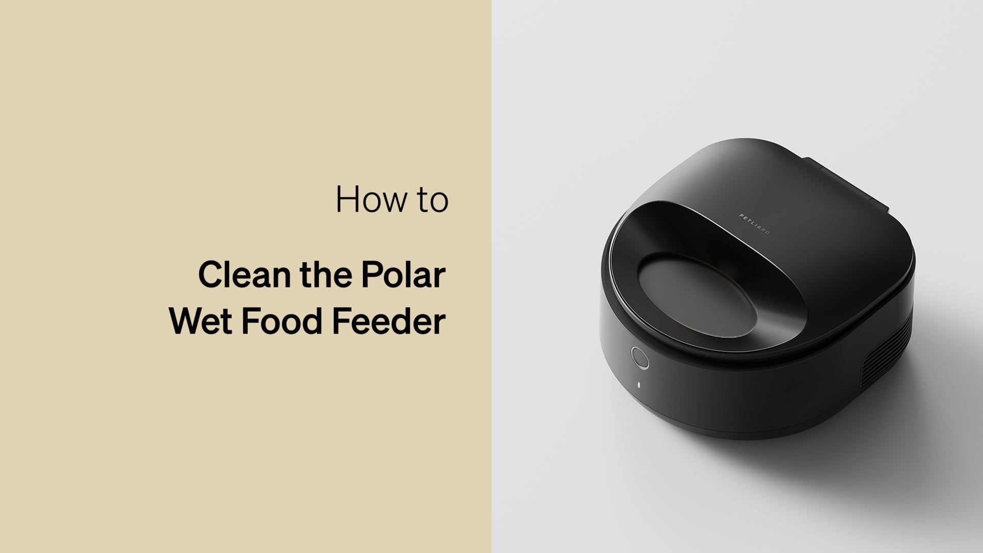 Petlibro PETLIBRO Banner: schwarzer automatischer Futterspender für Haustier; Text „Clean the Polar Wet Food Feeder“, Brunnen, Katze, Katzentoilette erwähnt