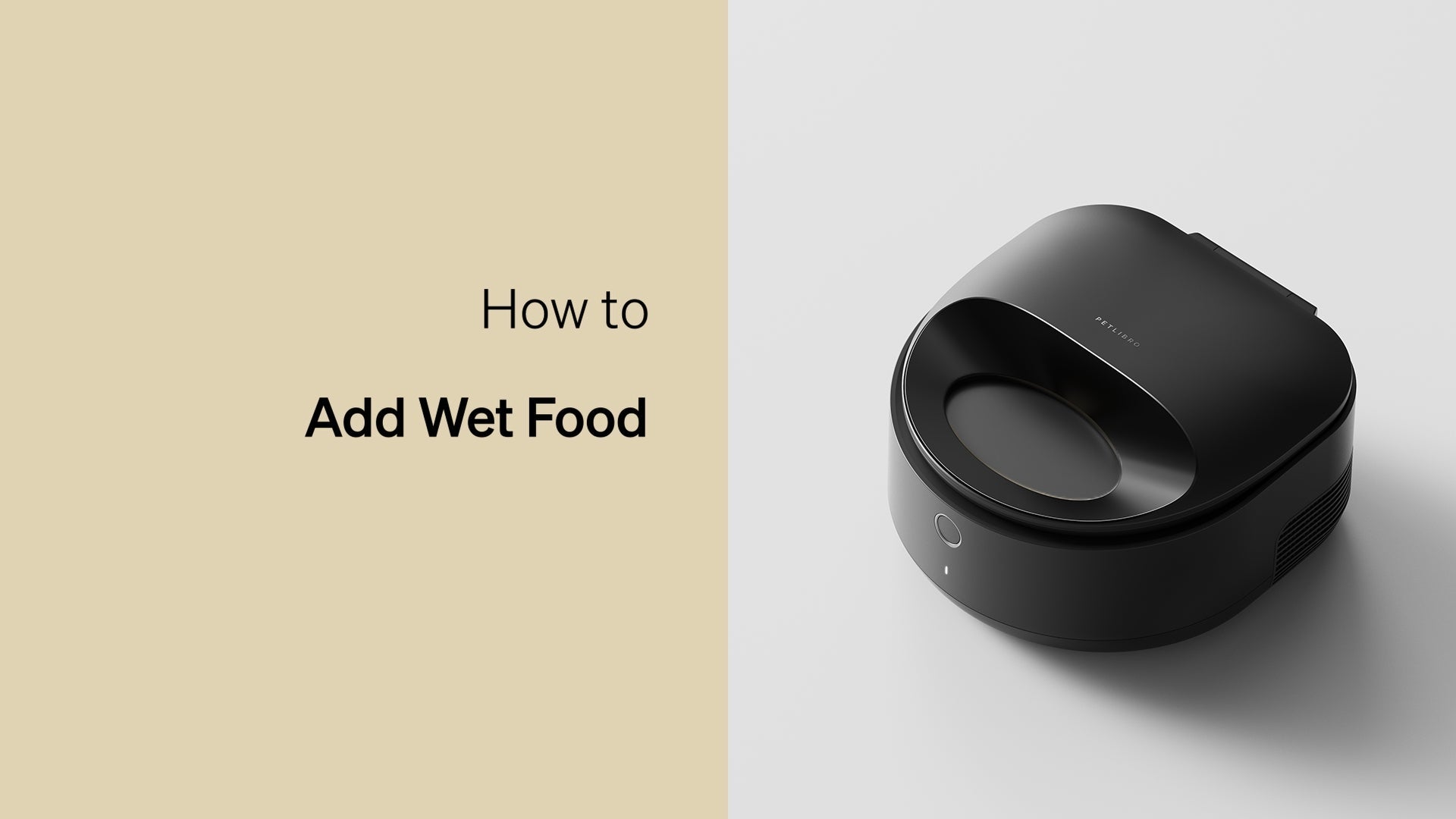 Petlibro PETLIBRO automatischer Futterspender schwarz; Banner „How to Add Wet Food“, für Haustier Katze, Brunnen und Katzentoilette erwähnt